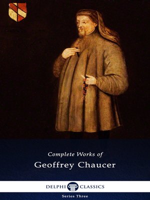 cover image of Delphi Complete Works of Geoffrey Chaucer (Illustrated)
